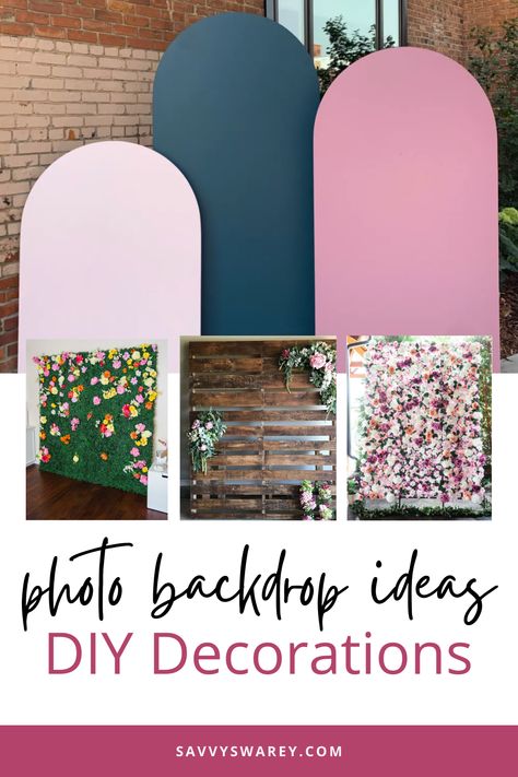 Collage of different DIY Wedding Backdrops Simple Photo Backdrop Ideas, Easy Diy Bridal Shower Backdrop, Backdrop Ideas Bridal Shower Diy Photo, Diy Cheap Backdrop, How To Create A Photo Backdrop, Easy Cheap Photo Backdrop, Selfie Wall Ideas Photo Backdrops Diy Wedding, How To Make A Backdrop For Party, Diy Flower Wall Backdrop How To Make