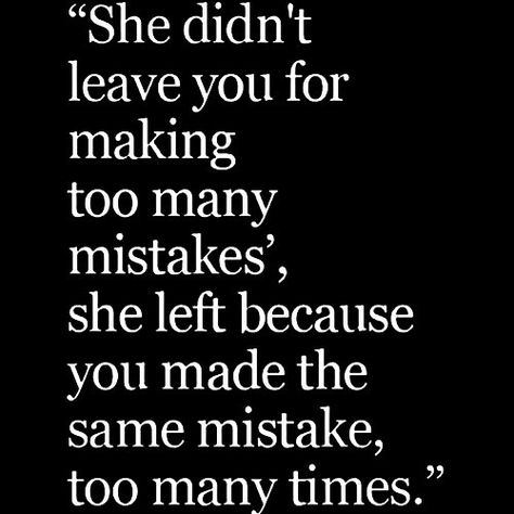 #greatestquotess#quotes#relationshipquotes#mistakes#toomanymistakes#choices#itwasachoicenotamistake#relationshipgoals Make Money From Pinterest, She Left, Never Leave You, Fit Chicks, Girls Who Lift, Making Mistakes, Good Advice, True Quotes, Just Me