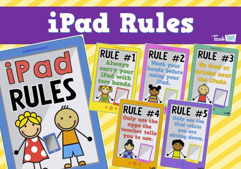 iPad Rules Posters :: Teacher Resources and Classroom Games :: Teach This Ipad Rules In The Classroom, Rules For Kids At Home, Ipad Rules, Colourful Posters, Rules For Kids, Behaviour Management, Classroom Display, Kids At Home, Electronics Mini Projects