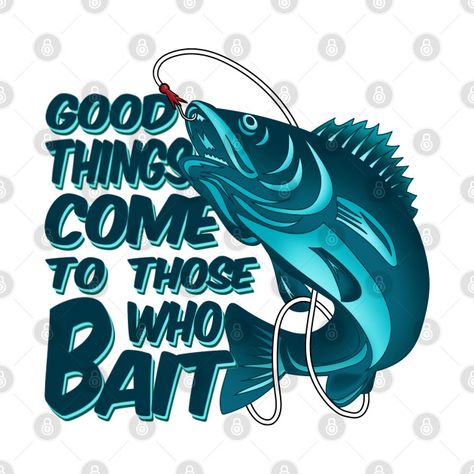 Cute Fishing Quotes, Fishing Quotes Inspirational, Funny Fishing Quotes, Fishing Puns Funny, Funny Fishing Signs, Women Fishing Quotes, Fishing Sayings Funny, Tuna Fishing, Funny Ice Fishing Memes