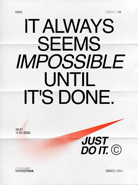 Nike | Just do it | 365 Days of Graphic Design Nike Ads Design, Nike Advertising, Sneaker Ads, Nike Ads, Just Do It Nike, Running Posters, Nike Poster, Nike Ad, Swiss Style