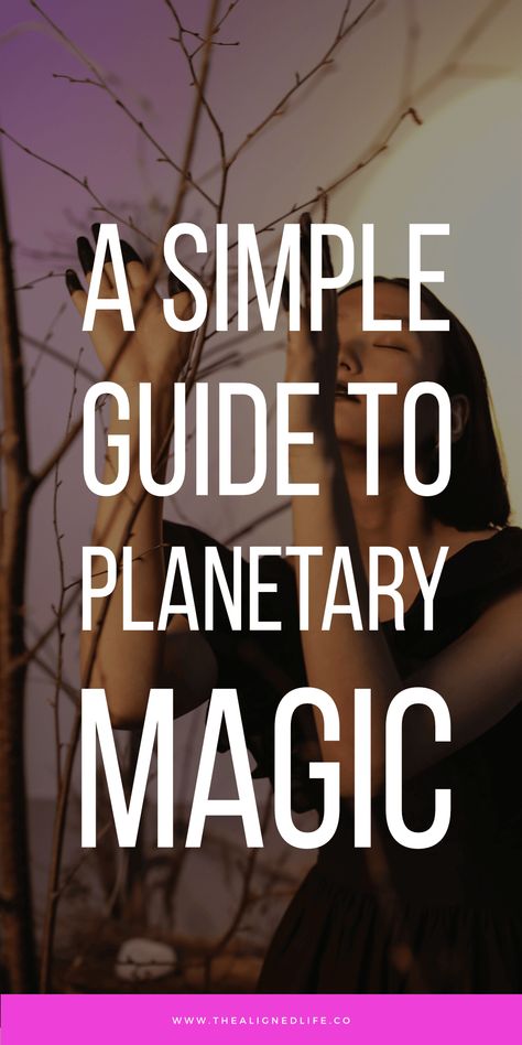 New to the world of magic? Want to expand your astrology practice or become more than a baby witch? Get started with our simple guide to PLANETARY MAGIC | thealignedlife.co | astrology magic, grimoire, pagan, wiccan, occult, ritual ideas, magical correspondences Planetary Magick, Magic Grimoire, Astrology Witch, Magick Rituals, Magical Correspondences, Occult Ritual, Ritual Ideas, Astrology Magic, Universal Laws