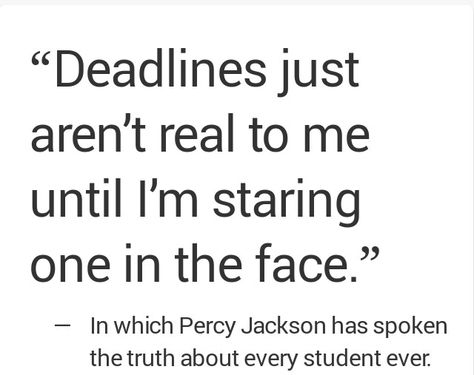 Relatable Percy quote//one of the many reasons i think i have ADHD and therefore am a demigod Frank Zhang, Piper Mclean, Jason Grace, Percy Jackson Quotes, Percy Jackson Memes, Senior Quotes, Leo Valdez, Annabeth Chase, Rick Riordan Books