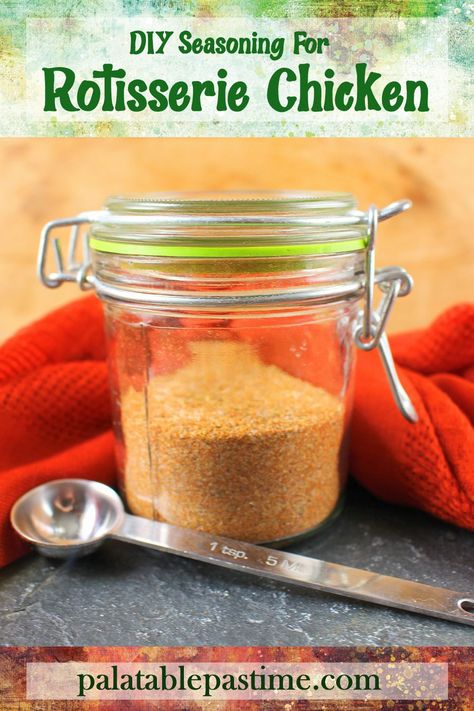 DIY Rotisserie Chicken Seasoning is a combination of various  spices and herbs for the perfect poultry rub on rotisserie or roasted chicken. via @suelau1 Roasted Chicken Seasoning Recipe, Rotisserie Seasoning Recipe, Diy Rotisserie Chicken, Roast Chicken Rub, Rotisserie Chicken Oven, Roast Chicken Seasoning, Rotisserie Chicken Seasoning, Chicken Seasoning Recipes, Homemade Dry Mixes