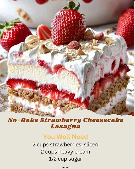 Strawberry Cheesecake Lasagna, Cheesecake Lasagna, Pioneer Woman Ree Drummond, Lasagna Ingredients, Strawberry Dessert Recipes, Strawberry Dessert, Baking Desserts, Jamie Oliver Recipes, Baked Strawberries