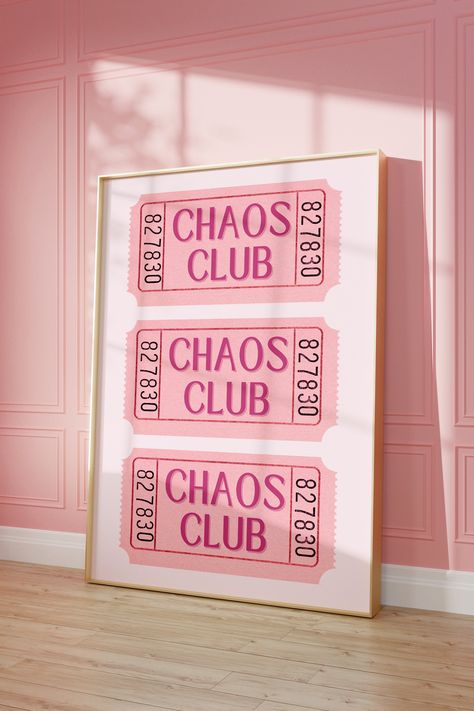 Chaos Club Ticket Print Pink Trendy Art Retro Prints Trendy Printable Digital Aesthetic Preppy Coastal Cowgirl Punchy Dorm Decor Wall Art Boss Aesthetic, Dorm Decor Wall, Cowgirl Decor, Digital Aesthetic, Preppy Coastal, Aesthetic Preppy, Trendy Art, Coastal Cowgirl, Decor Aesthetic