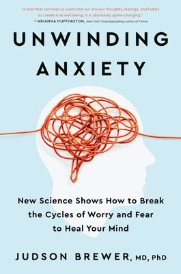 8 calming nonfiction books to read when you're stressed – Modern Mrs Darcy Judson Brewer, Heal Your Mind, Break The Cycle, Ted Talk, Break Bad Habits, Self Help Books, Ted Talks, Book Club Books, Self Help