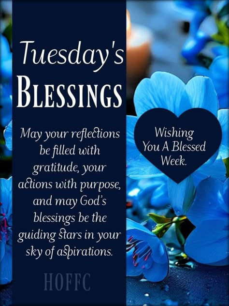 Blessed Tuesday Good Morning, Good Tuesday Morning Inspiration, Blessed Tuesday Quotes Inspiration, Tuesday Morning Quotes, Monday Morning Wishes, Tuesday Wishes, Inspirational Morning Prayers, Happy Tuesday Morning, Tuesday Quotes Good Morning