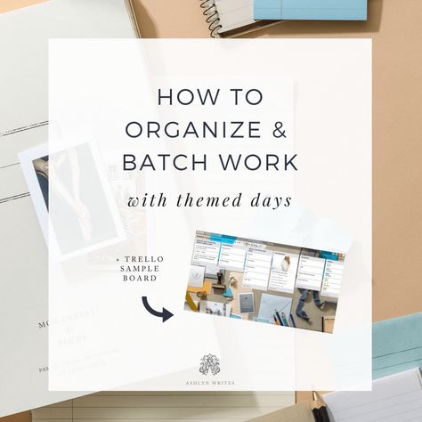 How to Batch Work & Organize with Themed Days Theme Days At Work, Skin Care Aging, Calendar Themes, Admin Work, Sample Board, Editorial Calendar, Theme Days, Todo List, Digital Detox