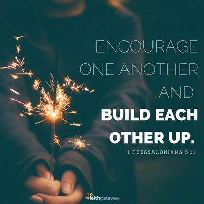 Encouragement: build each other up - Tap the link to shop on our official online store! You can also join our affiliate and/or rewards programs for FREE! Encourage One Another, Faith Board, My Generation, 1 Thessalonians, Positive Inspiration, Philippians 4, True Friendship, Disney Vacation, Spiritual Inspiration