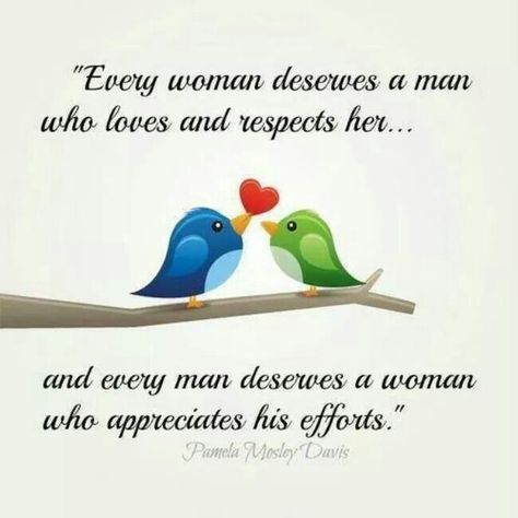 Love respect and appreciation Love Birds Quotes, Birds Quotes, San Valentin Vector, Fb Quote, Bird Quotes, Respect Women Quotes, Respect Women, Falling In Love Quotes, Top Quotes