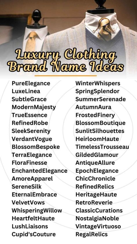 Unique Luxury Clothing Brand Name Ideas Fashion Names Brand Ideas, Unique Brand Names Ideas Fashion, Clothing Store Names Ideas, Clothing Name Ideas, Boutique Names Ideas Unique, Unique Clothing Brand Name Ideas, Brand Name Ideas Fashion, Clothing Brand Names, Fashion Names Ideas