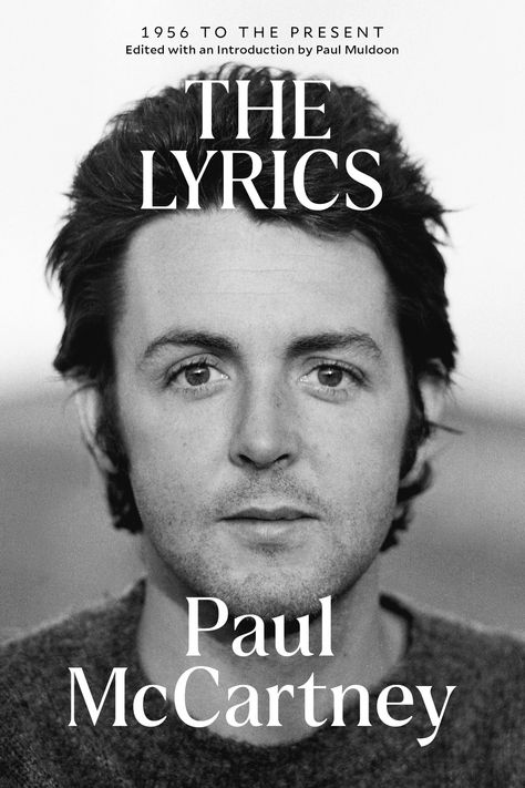 Paul McCartney | News | 'THE LYRICS: 1956 to the Present' to be released in paperback Linda Eastman, Band On The Run, Handwritten Text, Beatles Fans, Virginia Woolf, Lewis Carroll, Penguin Books, Bestselling Books, New Song