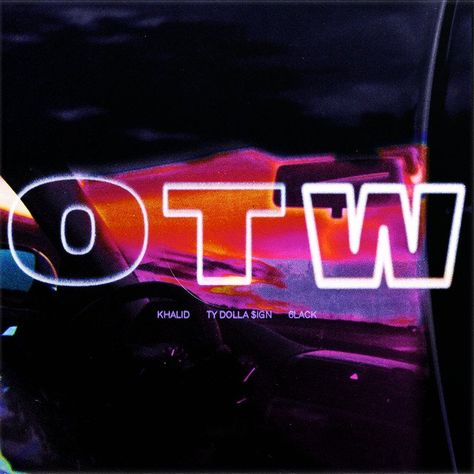 Khalid, 6LACK & Ty Dolla $ign - OTW Son @thegreatkhalid [COVER] https://www.hiphop-spirit.com/son/khalid-6lack-ty-dolla-sign-otw/17402 Dolla Sign, Ty Dolla Sign, Ty Dolla Ign, Picture Collage Wall, Music Album Cover, Photo Wall Collage, Album Cover Art, Music Wall, Latest Albums