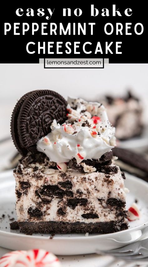 This simple No Bake Peppermint Cheesecake with an easy Oreo crust is also packed with crushed Oreos for a festive chocolate mint filled dessert. 20 minutes to prep and easy to make ahead. A great dessert for the holiday season and beyond. Easily made gluten free as well thanks to gluten free Oreos! No Bake Oreo Peppermint Cheesecake, No-bake Oreo Peppermint Cheesecake Bites, Oreo Peppermint Cheesecake, Peppermint Oreo Cheesecake, Peppermint Pie With Oreo Crust, No Bake Oreo Peppermint Cheesecake Bites, No Bake Peppermint Cheesecake, Peppermint Desserts, Peppermint Bark Cheesecake