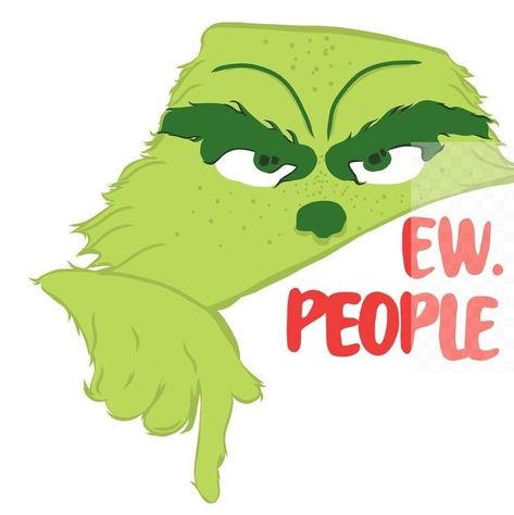 Eww People Grinch Svg, Grinch Christmas Pictures, Grinch Widget, Grinch Yoga, Basic Grinch, Grinch Sayings, Funny Christmas Wallpaper, Grinch Tree, Grinch Stuff