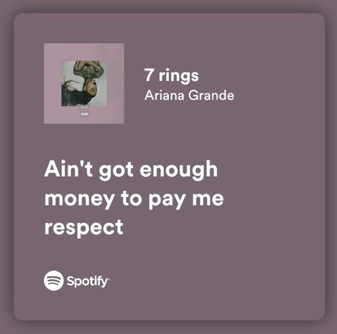 7rings Aesthetic, Affirmation Lyrics, 7 Rings Aesthetic, 7 Rings Lyrics, Ariana Lyrics, Ariana Grande Quotes, Song Spotify, Ariana Grande Lyrics, Songs That Describe Me