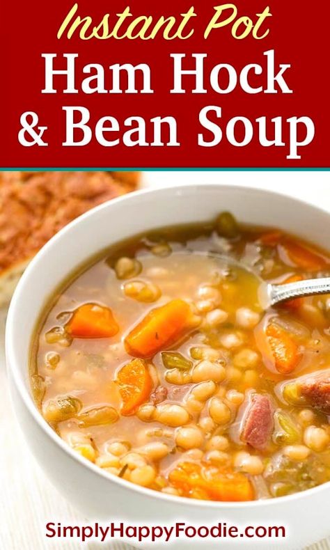 Instant Pot Ham Hock and Bean Soup is a hearty classic you can make with smoky ham hocks or a meaty ham bone. This pressure cooker ham hock and beans soup recipe has great flavor! simplyhappyfoodie.com, instapot soup, instant pot ham, instant pot beans, instant pot dinner ideas, Hamhocks and Beans Soup recipe Ham Hock And Bean Soup, Pressure Cooker Ham, Ham Hock Soup, Instant Pot Beans Recipe, Ham Hocks And Beans, Instant Pot Ham, Beans Soup, Ham And Bean, Ham Hocks