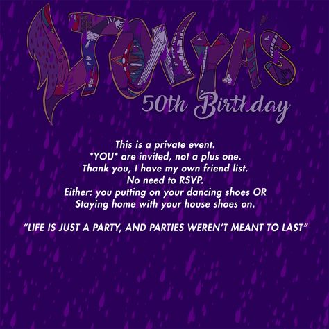 Purple Rain , back of my invite Purple Rain Birthday Party Ideas, Purple Rain Themed Birthday Party, Prince Purple Rain Themed Birthday Party, Purple Rain Party, Prince Purple Rain Party Invitations, Prince Purple Rain Party, Prince Purple Rain Aesthetic, Prince Birthday Party, Prince Purple