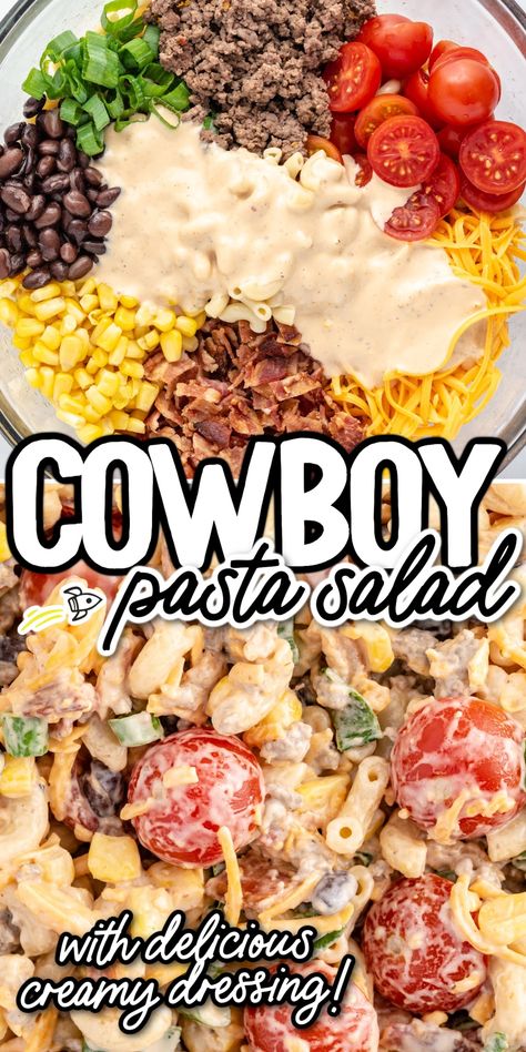 Overhead shot of Cowboy Pasta Salad in a bowl. Pasta Side Dishes Easy, Cowboy Pasta Salad, Cowboy Pasta, Protein Pasta Salad, Taco Pasta Salad, Creamy Pasta Salads, Cold Pasta Salad Recipes, Ranch Pasta Salad, Ground Beef Recipes Healthy