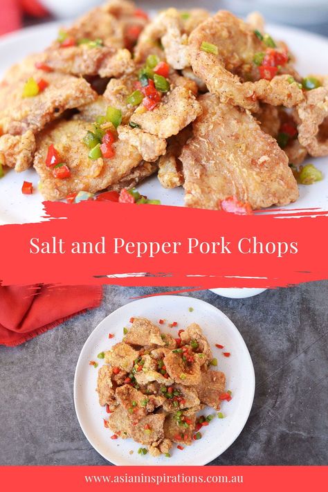 Pork Chops Asian, Salt And Pepper Pork Chops, Salt And Pepper Pork, Pepper Pork Chops, Pepper Pork, Pork Chop Seasoning, Asian Dish, Tender Pork Chops, Authentic Chinese Recipes