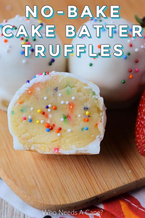 No-Bake Cake Batter Truffles ~ If you love cookie dough, cake batter, and no-bake desserts, these truffles will make your day!!! #nobaketruffles #cakeballs #cakebattertruffles Edible Cookie Dough Cake Pops, Edible Cake Batter For One, No Bake Cake Batter Truffles, Cake Batter Bites, Cake Pop Cookies, No Bake Cake Balls 3 Ingredients, Edible Cookie Dough Balls Recipe, Cake Ball Recipe With Box Cake, Cake Ball Truffles