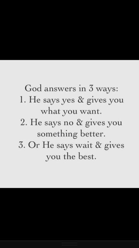 God Answers Prayers In 3 Ways, God Answers In 3 Ways, When God Doesnt Answer Your Prayers, God Please Answer My Prayers, God Is The Answer Quotes, When God Answers Your Prayers, God Answers Prayers Scriptures, God Answering Prayers Quotes, When God Answers Prayers Quotes