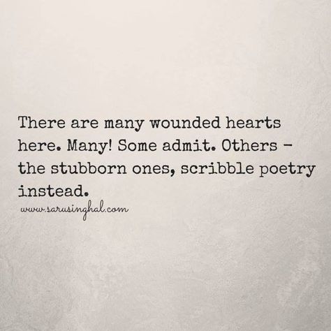 Wounded Heart Quotes, Word Paintings, Poetic Words, A Writer's Life, Tiny Tales, Poetry Inspiration, Word Pictures, Poetry Words, Flexing