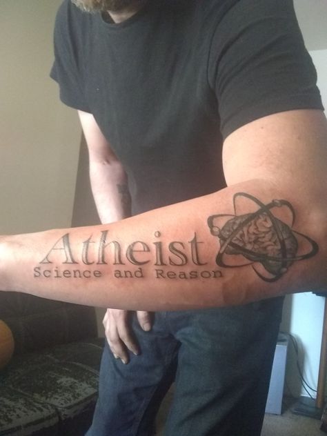 Science and reason Agnostic Tattoo, Atheist Tattoo, Eight Legged Freaks, Good Tattoo Quotes, Best Fiends, Atheist Quotes, Quotes Tattoos, Future Tattoos, Tattoo Quotes