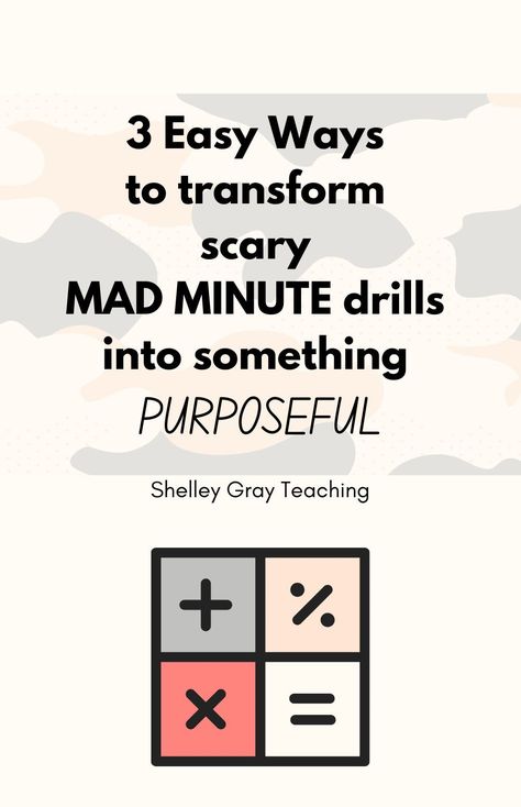 We know that students need to know their math facts. Typical mad minute drills focus on speed rather than mastery and understanding of the concepts. If you're looking for some ideas for simple repetitive practice, this post shares three simple shifts you can make to modify those scary mad minute drills into something more purposeful while still reinforcing fact fluency. Read more at Shelley Gray Teaching. Mad Minute Math, Math Minutes, Math Drills, Conceptual Understanding, Fact Fluency, Multiplication Facts, My Teacher, Smart Goals, Bright Ideas