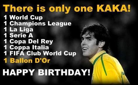 Happy birthday Kaka the legend! Football Highlight, Club World Cup, World Cup 2018, English Premier League, Champions League, Premier League, World Cup, Highlights, Happy Birthday