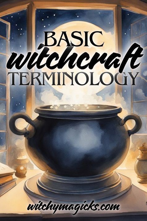 Get acquainted with the fundamental terminology of witchcraft. This guide provides clear definitions and insights into essential terms every aspiring witch should know. Enhance your understanding and deepen your mystical practice with this comprehensive overview.   #Witchcraft101 #WitchyTerms #MagicalDefinitions #Witchcraft #MysticalInsights #WitchcraftBasics #Witch #Witchy #WitchyMagicks #BasicWitchcraft #Terminology #Magic Types Of Magic Witchcraft, Basic Witch Definitions, Witchcraft Terminology, Witch Terminology, Witchcraft Resources, Witchcraft Notes, Witchy Inspiration, Spells That Actually Work, Beginner Witch