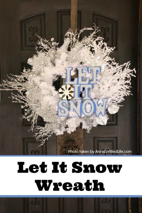 Let It Snow Wreath. This beautiful, blingy let it snow wreath is so easy to make! If you are looking for a fun and simple winter craft project to hang on your front door or over your fireplace mantel, you will want to make this sparkly winter wreath. Winter Wreaths After Christmas, Decor After Christmas, Holiday Crafts Easter, Snow Wreath, Snow Decorations, Cozy Winter Decor, Winter Door Decorations, Winter Wreath Diy, Easy Diy Wreaths