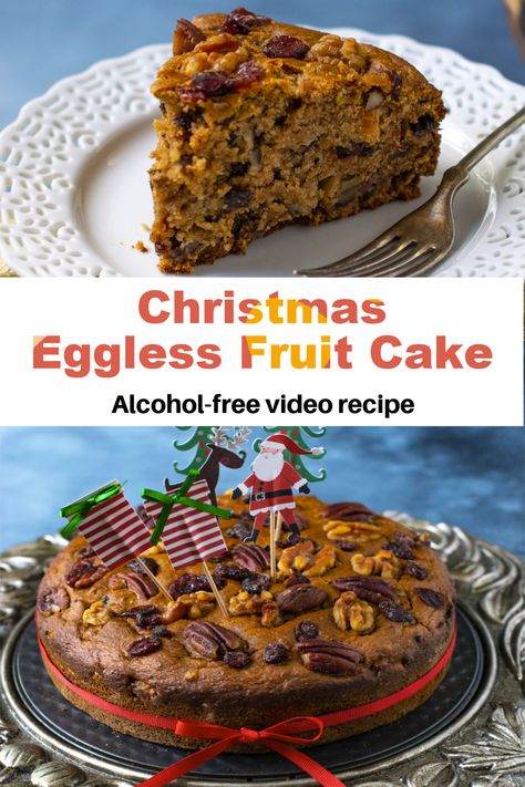 Make moist and yummy eggless fruit cake for Christmas at home. It is made with healthy ingredients and sweetened with dates. #christmascake #fruitcake #vegan #eggless Vegan Christmas Fruit Cake Recipe, Eggless Fruit Cake Recipe, Craving Recipes, Vegan Fruit Cake, Cake For Christmas, Fruit Cake Recipe Christmas, Christmas Recipes For Kids, Eggless Cakes, Fruit Cake Recipe