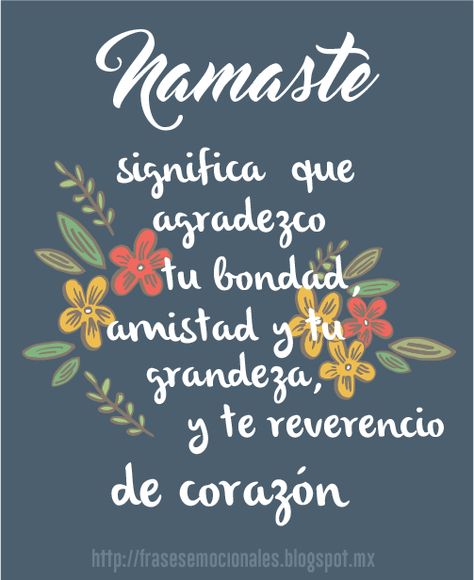 Namaste Significa que agradezco tu bondad, tu amistad y tu grandeza, y te reverencio de corazón. #blog #frases #quotes Two People Yoga Poses, Yoga Frases, Soul Messages, Yoga Stretches For Beginners, Mandala Doodle, Yoga Mantras, Meditation Mantras, Namaste Yoga, Spiritual Words