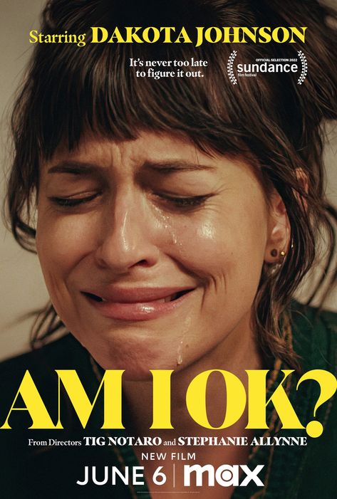 Am I Ok, Dakota Johnson, The Movie