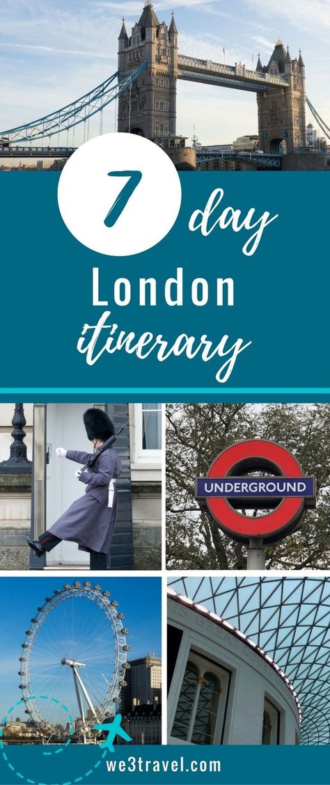 7 day London itinerary packed with London travel tips and ideas to fill your visit #london #england #travel via @we3travel Week In London, London Itinerary, International Travel Tips, City Of London, Things To Do In London, Travel Checklist, Visit London, London Eye, Packing Tips For Travel