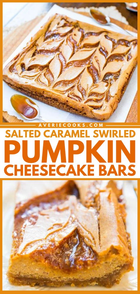 Pumpkin Swirl Cheesecake Bars (+ Salted Caramel!) - Averie Cooks Bars With Caramel, Impressive Thanksgiving Desserts, Sweet Pumpkin Recipes, Fresh Pumpkin Recipes, Pumpkin Swirl Cheesecake, Easy Pumpkin Dessert, Caramel Pumpkin, Pumpkin Cheesecake Bars, Thanksgiving 2023