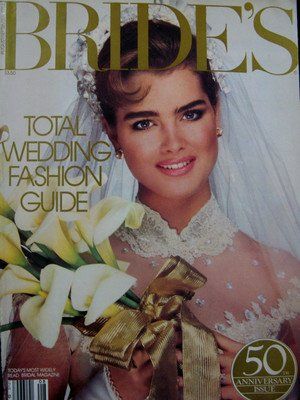 Brooke Shields Bride's magazine cover, 1984. Brooke Shields Magazine, Bridal Magazine Cover, Brides Magazine Cover, Retro Bridal, Magazine Photos, Traditional Wedding Cakes, Southern Bride, Bride Magazine, Bridal Magazine