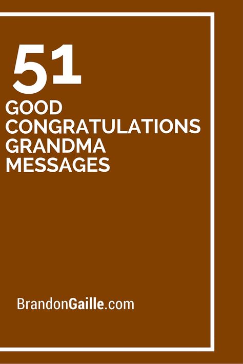 51 Good Congratulations Grandma Messages New Grandma Quotes Congratulations, Birthday Message For Grandma, Message For Grandma, Congratulations Grandma, Grandkids Quotes, Card Verses, Card Writing, American Card, Grandma Cards