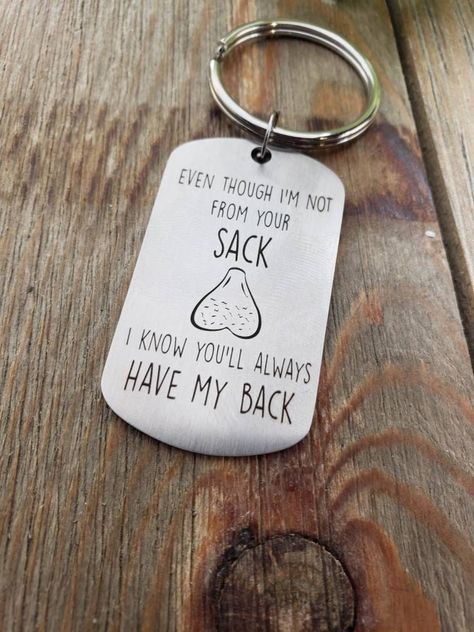 Not from sack keychain, always have back, step dad, father's day, made my life better, gift of you, badass, bonus dad, gift, daddy, nuts This keychain makes a great gift for stepdads for any occasion! This keychain  is a great and hilarious way to show your love for your stepdad! You can personalize the back with anything you want! A sweet note, names, date, anything! Please choose that option at checkout and write what you would like in the notes section at checkout! This keychain pendant is ma Stepdad Fathers Day Gifts, Dad Crafts, Homemade Fathers Day Gifts, Bonus Dad Gifts, Dad Keychain, American Gifts, Step Dad Gifts, Diy Father's Day Gifts, Best Dad Gifts