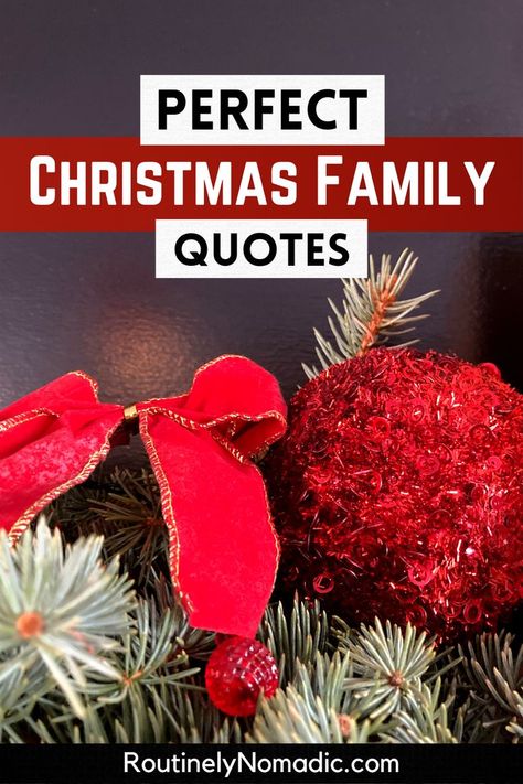 Christmas decorations with Christmas Family Quotes Short Christmas Quotes Meaningful, Christmas Quites, Short Funny Christmas Quotes, Christmas Quotes For Family, Christmas Family Quotes, Family Picture Quotes, Holiday Season Quotes, Family Time Quotes, Short Christmas Quotes