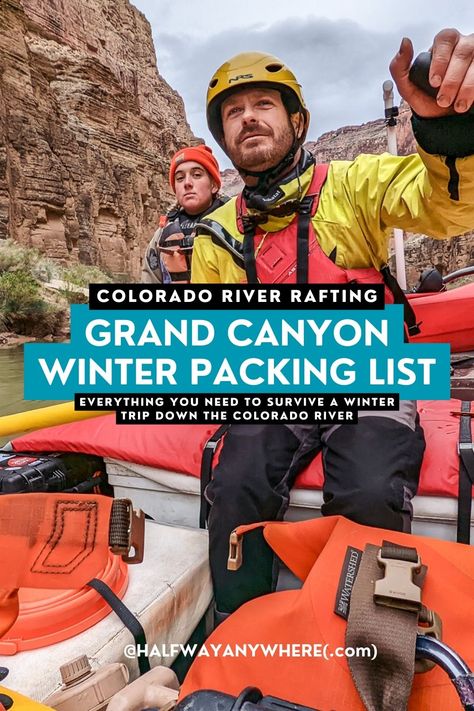 A detailed packing list for a winter Grand Canyon rafting trip. Everything you could possibly need on the Colorado River for a winter trip. Grand Canyon Winter, Colorado River Rafting, Grand Canyon Rafting, Winter Packing List, Trip To Grand Canyon, Winter Trip, River Trip, Camping Pillows, Sea To Summit