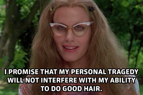 Steele Magnolias, Steel Magnolias Quotes, Magnolia Movie, Hair Quotes Funny, Southern Belle Secrets, Cowgirl Quote, Funny Quotes And Sayings, Hunting Quotes, Favorite Movie Quotes