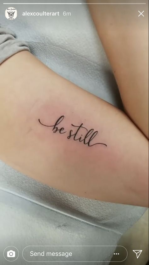 Be Still Wrist Tattoos For Women, Be Still Tattoo Wrist, Be Still Wrist Tattoo, Be Still Tattoo With Flower, Be Still Tattoos For Women, Be Still Tattoo With Cross, Be Still And Know That I Am God Tattoo, Tattoo Be Still, Be Still Tattoo Font