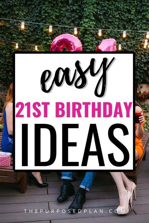 21st birthday ideas Best 21st Birthday Ideas, 21st Birthday Party Activities, 21st Birthday Party Ideas For Her, 21 Birthday Games, Girl 21st Birthday Ideas, 21st Birthday Games Ideas, 21st Birthday Activities, 21st Birthday Present Ideas, 21st Birthday Party Ideas For Girls