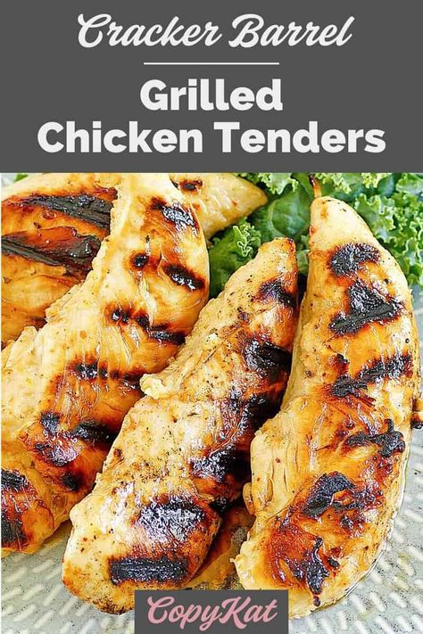 Cracker Barrel Grilled Chicken Tenders, 3 Ingredient Marinade, Cracker Barrel Chicken Tenders, Grilled Chicken Strips Recipes, Cracker Barrel Grilled Chicken, Chicken Tender Recipes Baked, Tender Recipes, Cracker Barrel Recipes, Copycat Cracker Barrel