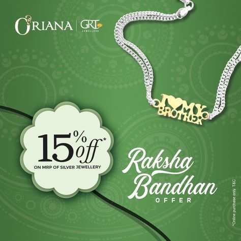 Fall in love with our stunning silver Rakhi collections from Oriana.com! 15% offer on MRP of Silver Jewellery! #OrianabyGRT #sale #offer #silver #rakhi Grt Jewellers, Jewelry Banner, Rakhi Special, Silver Rakhi, Rakhi Design, Digital Marketing Design, Jewelry Ads, Silver Jewelry Design, Raksha Bandhan