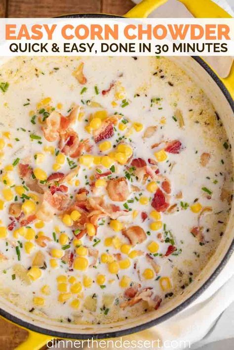 Corn Chowder is hearty and creamy, made with potatoes, half and half, and sweet corn, then topped with thick cut bacon, ready in 30 minutes! #cornchowder #chowder #soup #potato #bacon #corn #dinnerthendessert Easy Corn Chowder, Corn Chowder Soup, Potato Corn Chowder, Potato Chowder, Corn Chowder Recipe, Chowder Soup, Diner Recept, Chowder Recipe, Thick Cut Bacon