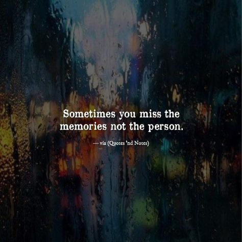 Sometimes you miss the memories not the person. via (http://ift.tt/29blpiC) First Love Quotes Memories, Lost Love Quotes, Quotes Memories, Money Magazine, Old Memories, First Love Quotes, Preserving Memories, Bold Letters, Memories Quotes